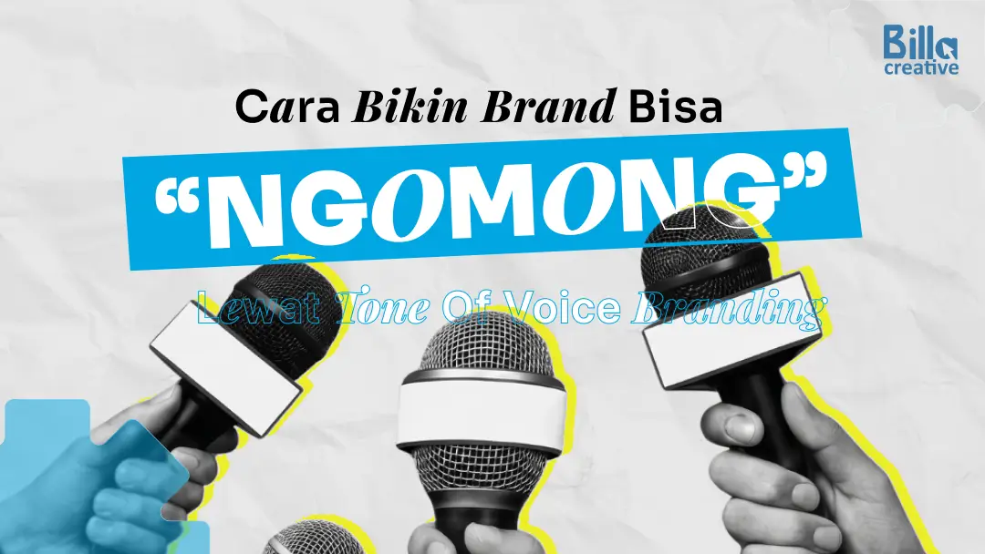 Cara bikin brand bisa ngomong dengna tone of voice branding